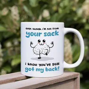 Funny Stepdad Mug, 'Not From Your Sack' Gag Gift