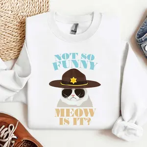 Not So Funny Meow Is It? State Super Trooper Funny Cat Lover Saying Police Shirt