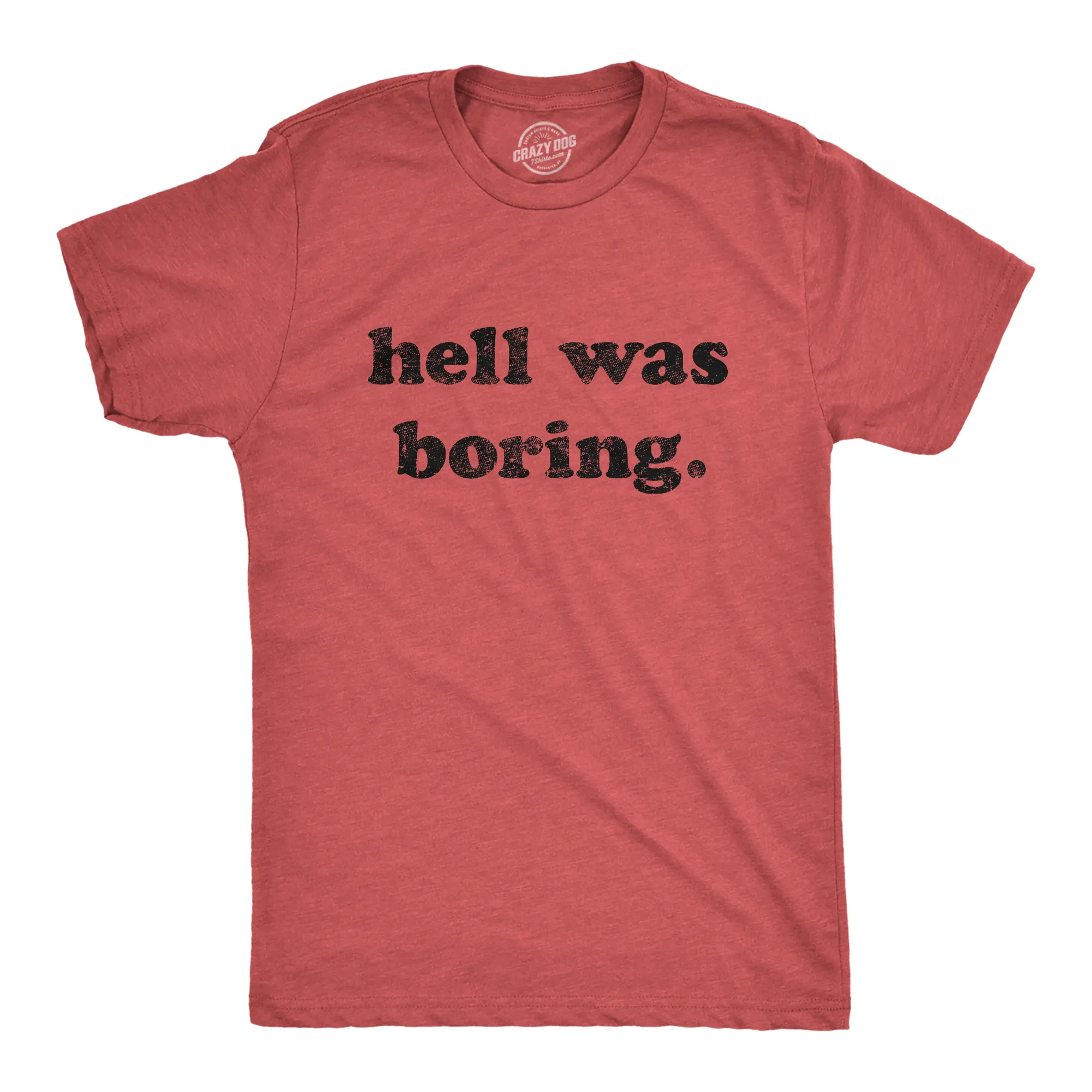 Mens Hell Was Boring T Shirt Funny Halloween Party Devil Satan Graphic Novelty Tee Mens Funny T Shirts Cool Vintage Fashion T-Shirt Gift Classic Menswear Halloween Apparel for Men Funny Sarcastic Short Sleeve Red - Hell