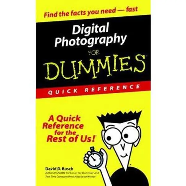 USED-Digital Photography for Dummies: Quick Reference by Busch, David D. (Paperback)