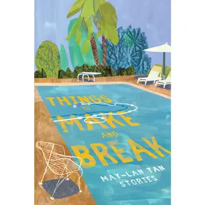USED-Things to Make and Break by Tan, May-Lan (Paperback)