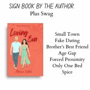 Loving Eva by Maria Esther - Small Town Fake Dating Romance with Brother's Best Friend Age Gap Forced Proximity and Spice