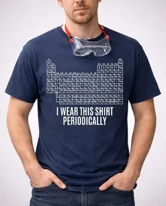 Periodic Table Funny T-Shirt, Science Humor Graphic Tee, “I Wear This Shirt Periodically” Joke, Geeky Nerd Shirt, Casual Cotton Tee, Unisex T-Shirt for Men and Women