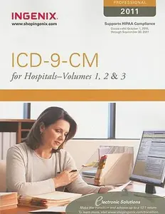 USED-ICD-9-CM 2011 Professional for Hospitals: International Classification of Diseases 9th Revision Clinical Modification 6th Edition: 1,2,3 (ICD-9-CM PROFESSIONAL FOR HOSPITALS) by Ingenix (Paperback)