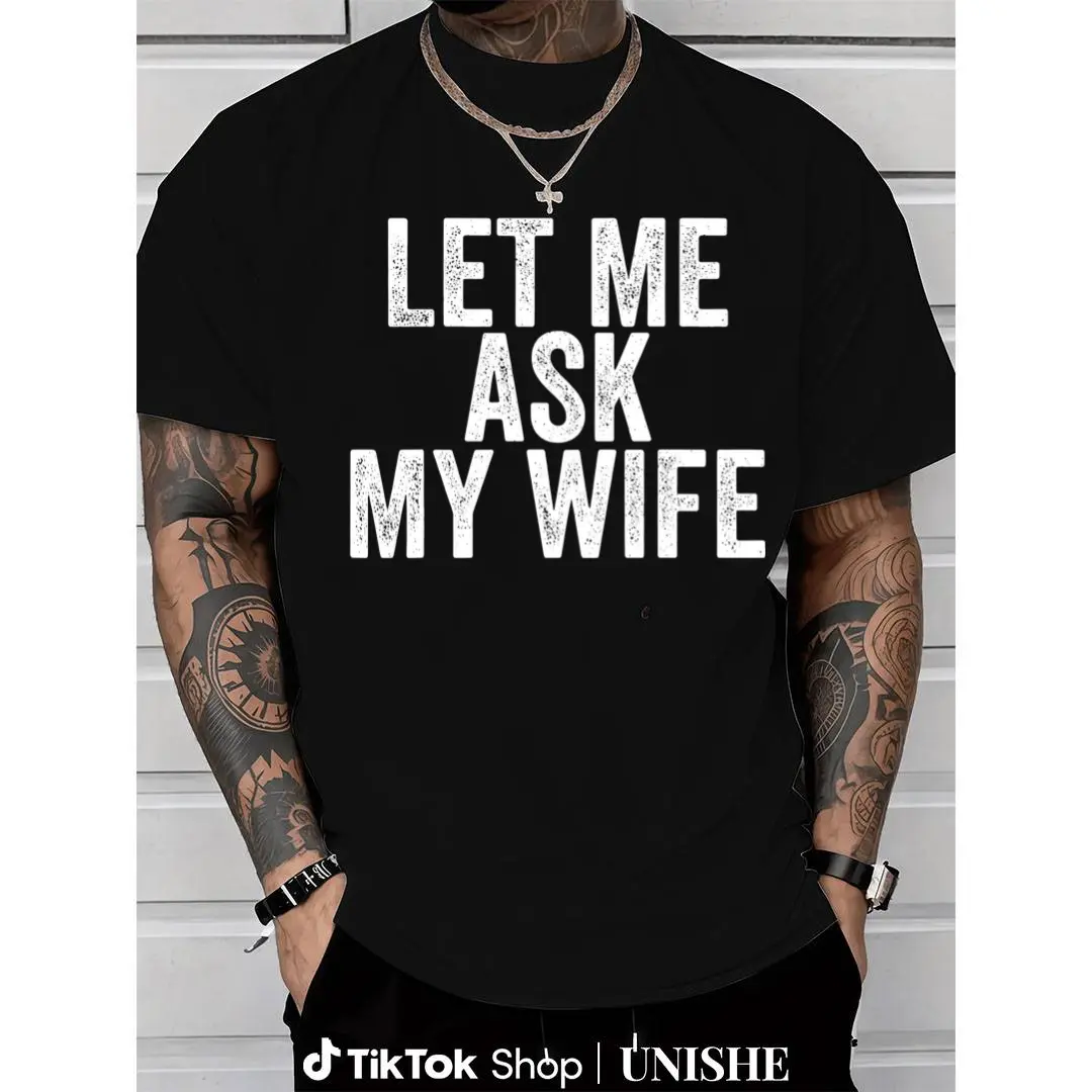 Cotton Tee with Funny Marriage Text – Let Me Ask My Wife for Couples
