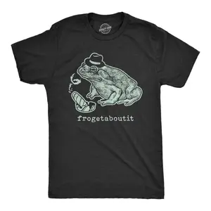 Mens Frogetaboutit T Shirt Funny Italian Mafia Frog Sarcastic Graphic Novelty Tee Mens Funny T Shirts Cool Vintage Fashion T-Shirt Gift Classic Menswear Funny Animal Short Sleeve Novelty Tees for Guys Black