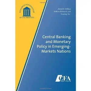 USED-Central Banking and Monetary Policy in Emerging-Markets Nations by David F. DeRosa (Paperback)