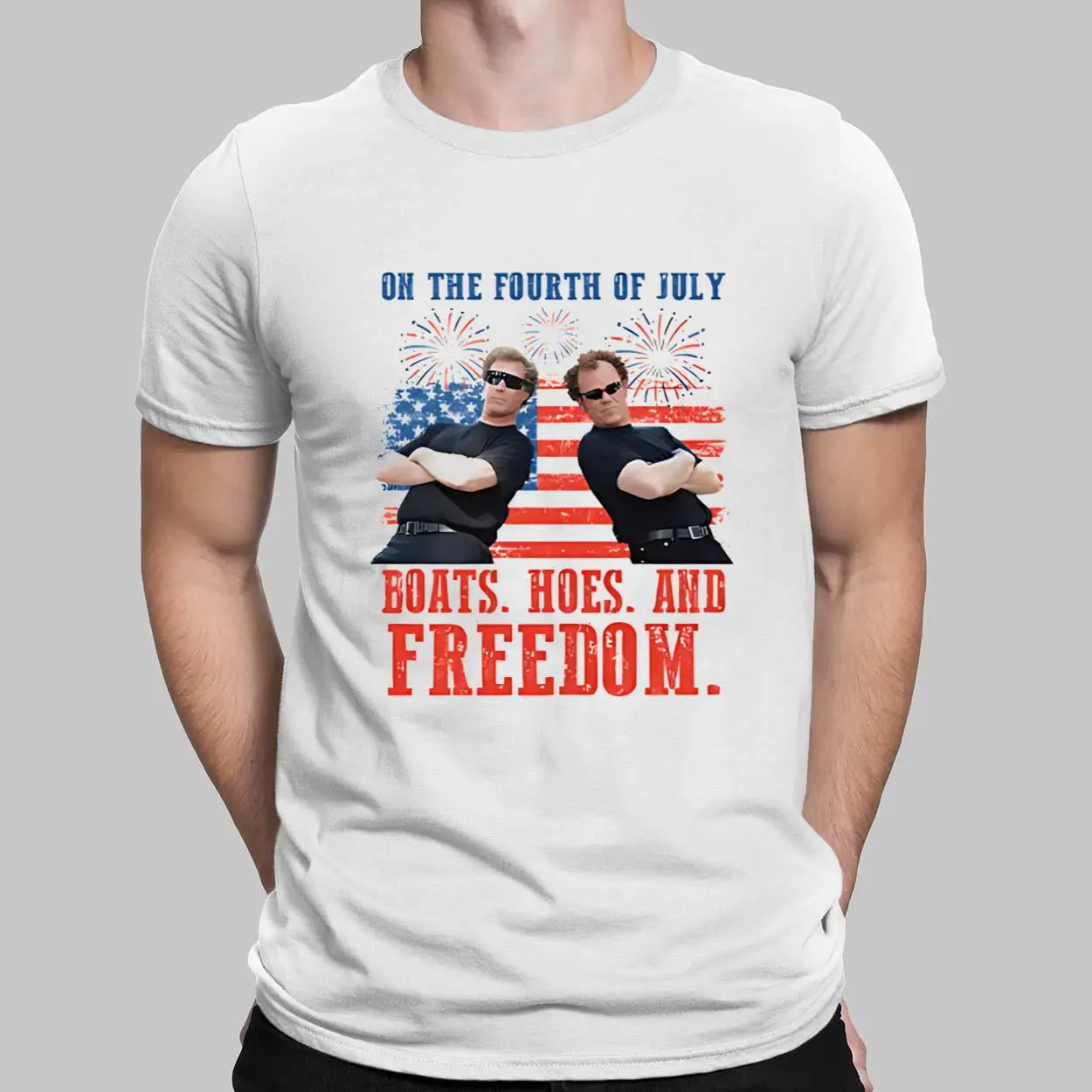 On the Fourth Of July Boats Hoes And Freedom Parody Step Brothers Shirt , Step Brothers T Shirt , Funny 4th Of July Shirt