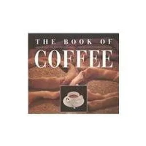 USED-The Book of Coffee by Illy, Roccardo (Hardcover)