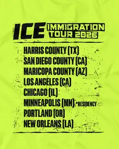 Immigration Tour 2026 - Hi Visibility Safety Yellow Work T-Shirt Jersey Menswear Men's 30-Day Guarantee Cotton/Poly Blend | Graphic tees Apparel Casual Tshirt