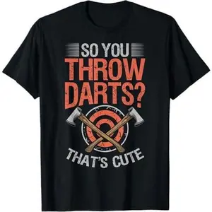 Axe Throwing Game Throwing Axes Hatchet Throwing Axe Thrower T-Shirt