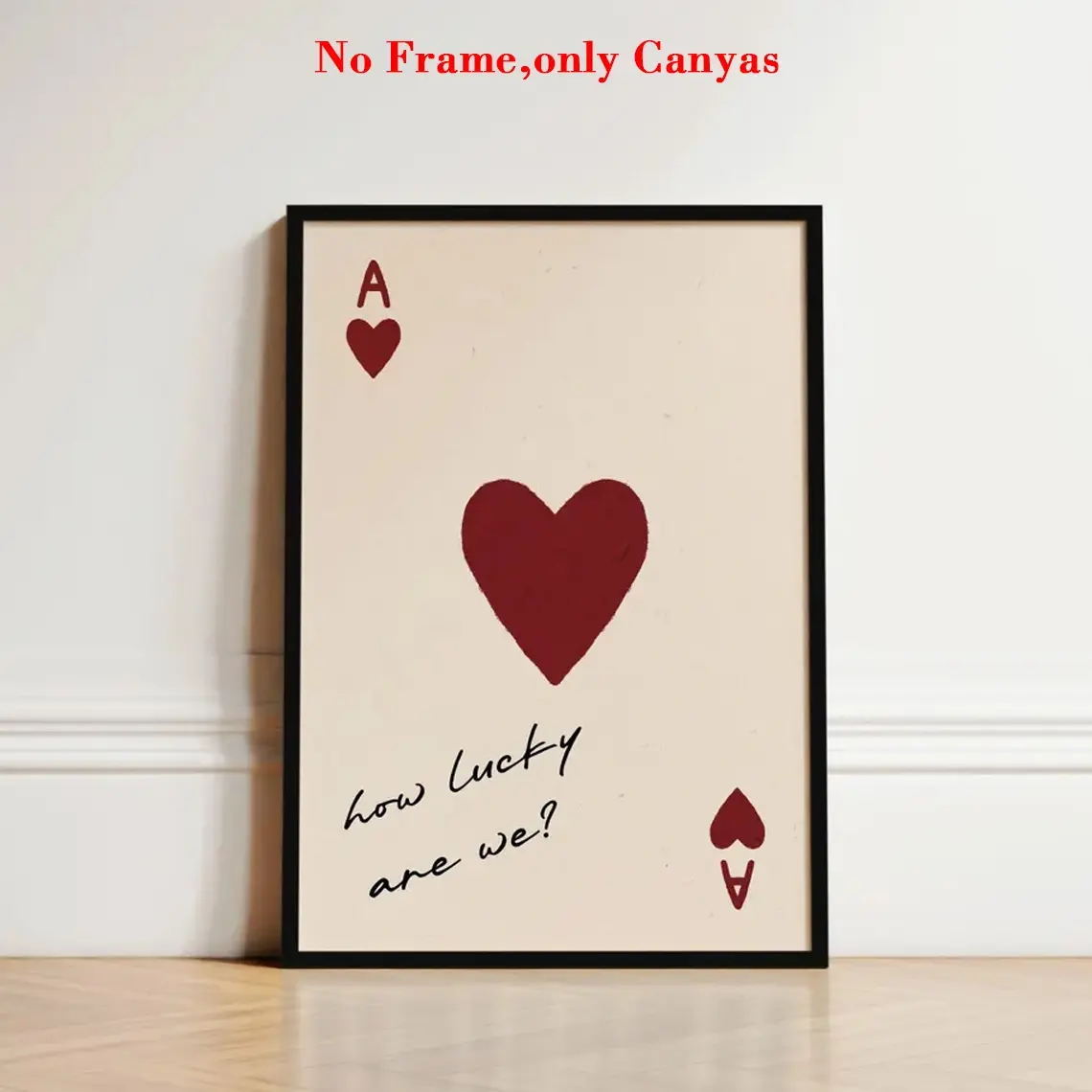 1pc, wall art, Quotes Posters, ''How Lucky Are We'' Prints, Red Heart Playing Card Patterns, Inspirational Quote Feeling Lucky Aesthetics, Hand Drawn Art, Bedroom , Apartment Decor, Unframed, Modern Home Decor, Modern Home Decoration