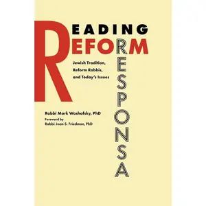 USED-Reading Reform Responsa: Jewish Tradition, Reform Rabbis, and Today's Issues by Washofsky, Mark (Paperback)