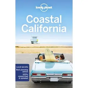 USED-Lonely Planet Coastal California 6 by Cavalieri, Nate (Paperback)