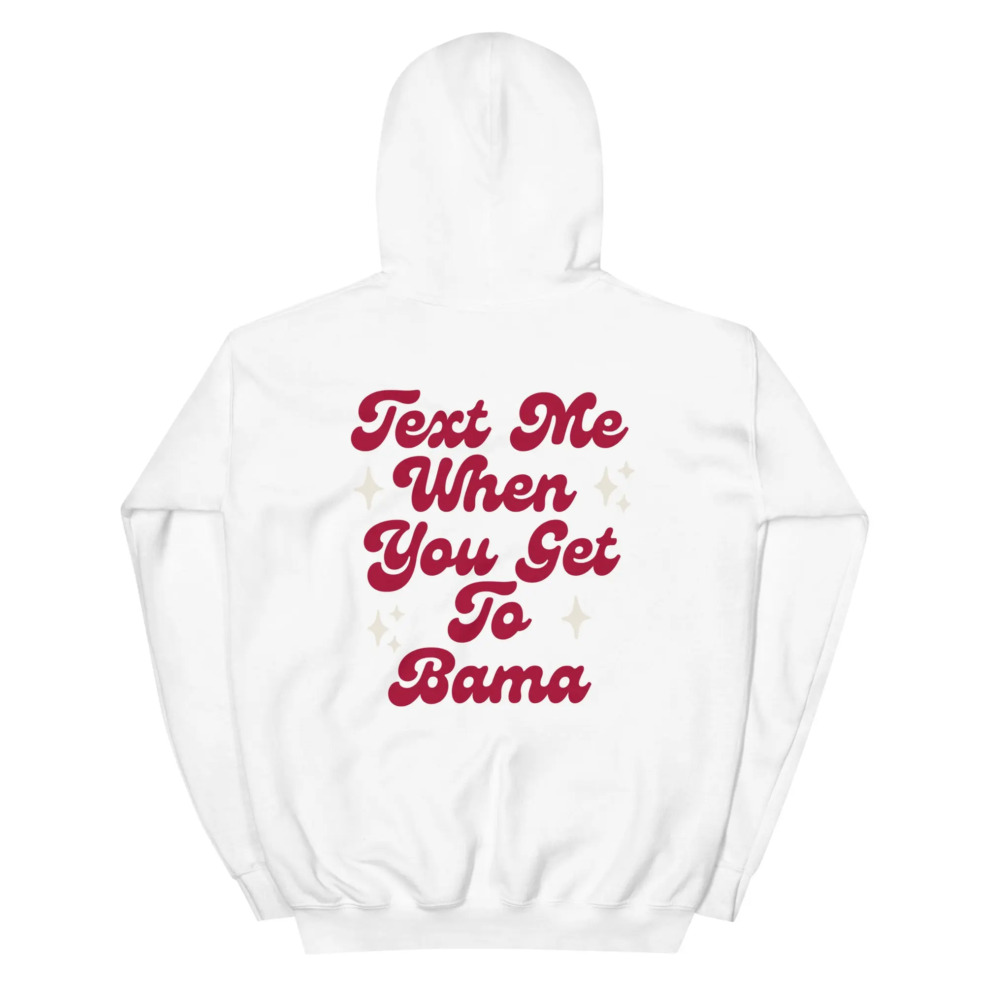 Text Me Bama Hoodie - White, Soft Fabric, "Text Me When You Get to Bama" Design, Matching Polyester Sweater