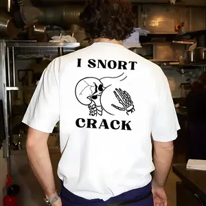 I Snort Cr*ck T-Shirt Funny Trendy Tee with Bold Typography Soft Cotton Graphic Text Shirt Unisex Humor Gift Tee