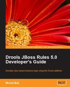 USED-Drools JBoss Rules 5.0 Developer's Guide by Bali, Michal (Paperback)