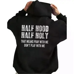Half Hood Half Holy Pray Hoodie With Me Don't Play With Me Shirt Casual Street Style Fleece Fabric Pullover Hooded Sweatshirt for Women for Men, Perfect Gift Menswear