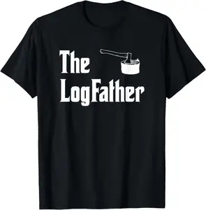 100%cotton Mens The Log Father | Funny Logging Lumberjack Woodworkers Gift T-Shirt