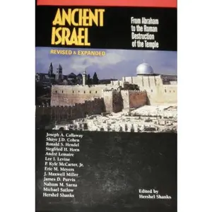 USED-Ancient Israel: From Abraham to the Roman Destruction of the Temple by Hershel Shanks (Paperback)
