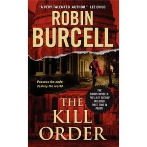 USED-The Kill Order by Burcell, Robin (Mass Market Paperback)