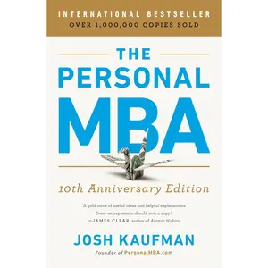 The Personal MBA 10th Anniversary Edition Paperback – September 1, 2020