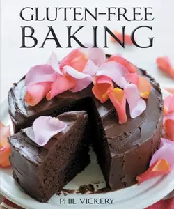 USED-Gluten-Free Baking by Phil Vickery (Paperback)