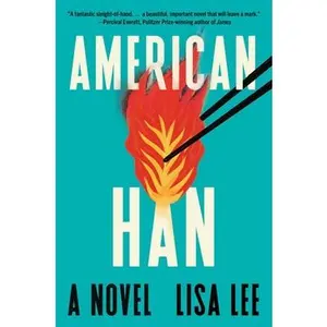 American Han -- Lisa Lee, Paperback