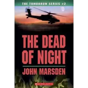 USED-The Dead Of Night (The Tomorrow Series #2) by John Marsden (Paperback)