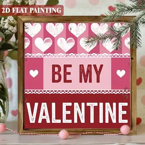2D Flat 1pc Romantic Valentine Decorative Wooden Sign | 'Be My Valentine'-8.0x8.0 Inch,Vintage Farmhouse Style,Ideal for Bathroom, Bedroom, Cafe, Garage Desk/Wall Decor, Perfect Valentine'S Day Gift
