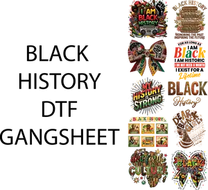 BLACK HISTORY DTF GAGNSHEET FOR SHIRTMAKING Vibrant Designs Perfect for T-Shirts and Apparel