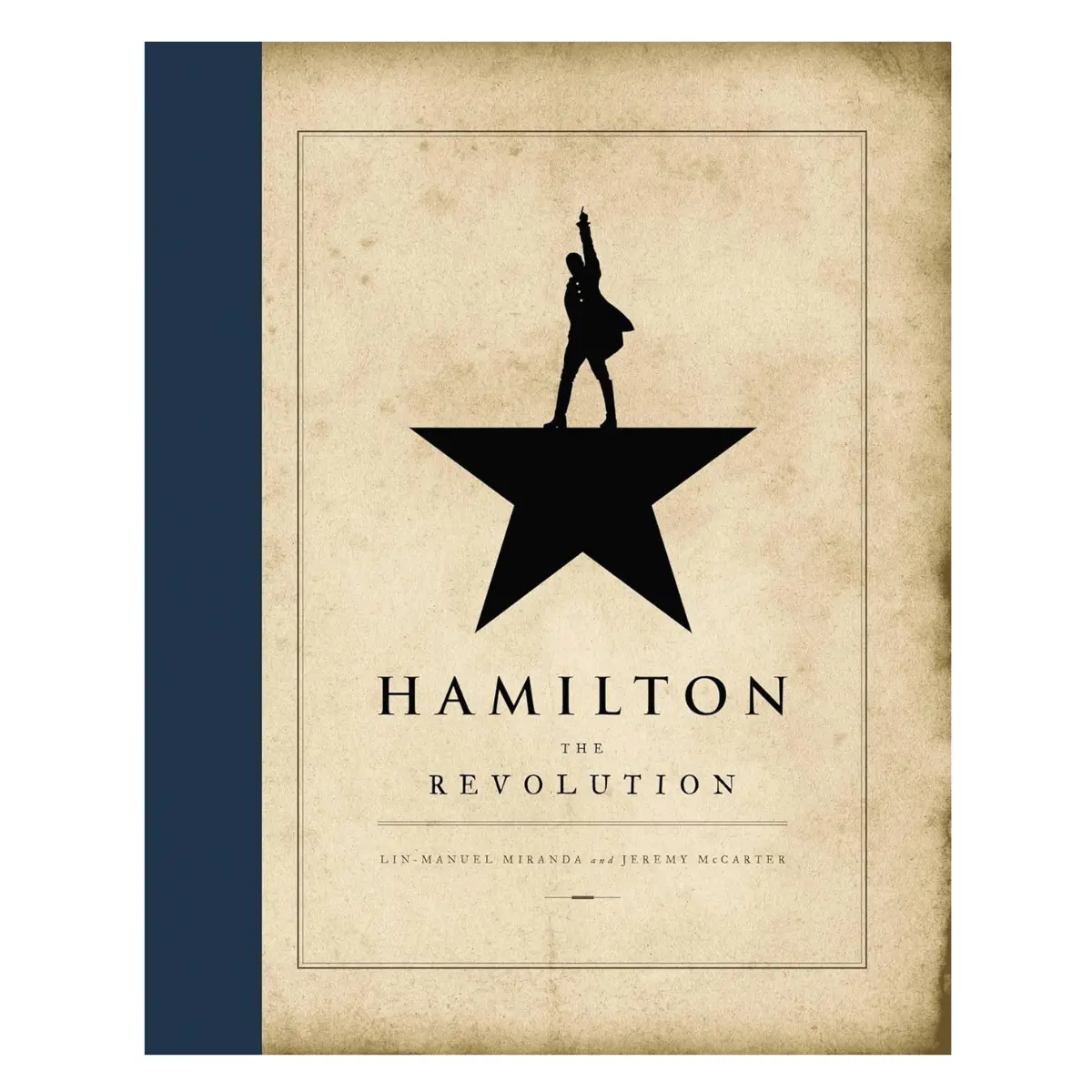 Hamilton: The Revolution -Hardcover