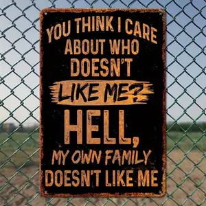 Vintage Aluminum Sarcastic Metal Sign - Humorous Wall Decor for Outdoor, Street, Yard, Porch, Garage, Home, Cafe, Bar, Club, Man Cave metal wall sign