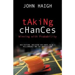 USED-Taking Chances: Winning with Probability by Haigh, John (Paperback)