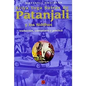 USED-Kriya Yoga Sutras de Patanjali y los Siddhas (Spanish Edition) by Marshall Govindan (Paperback)