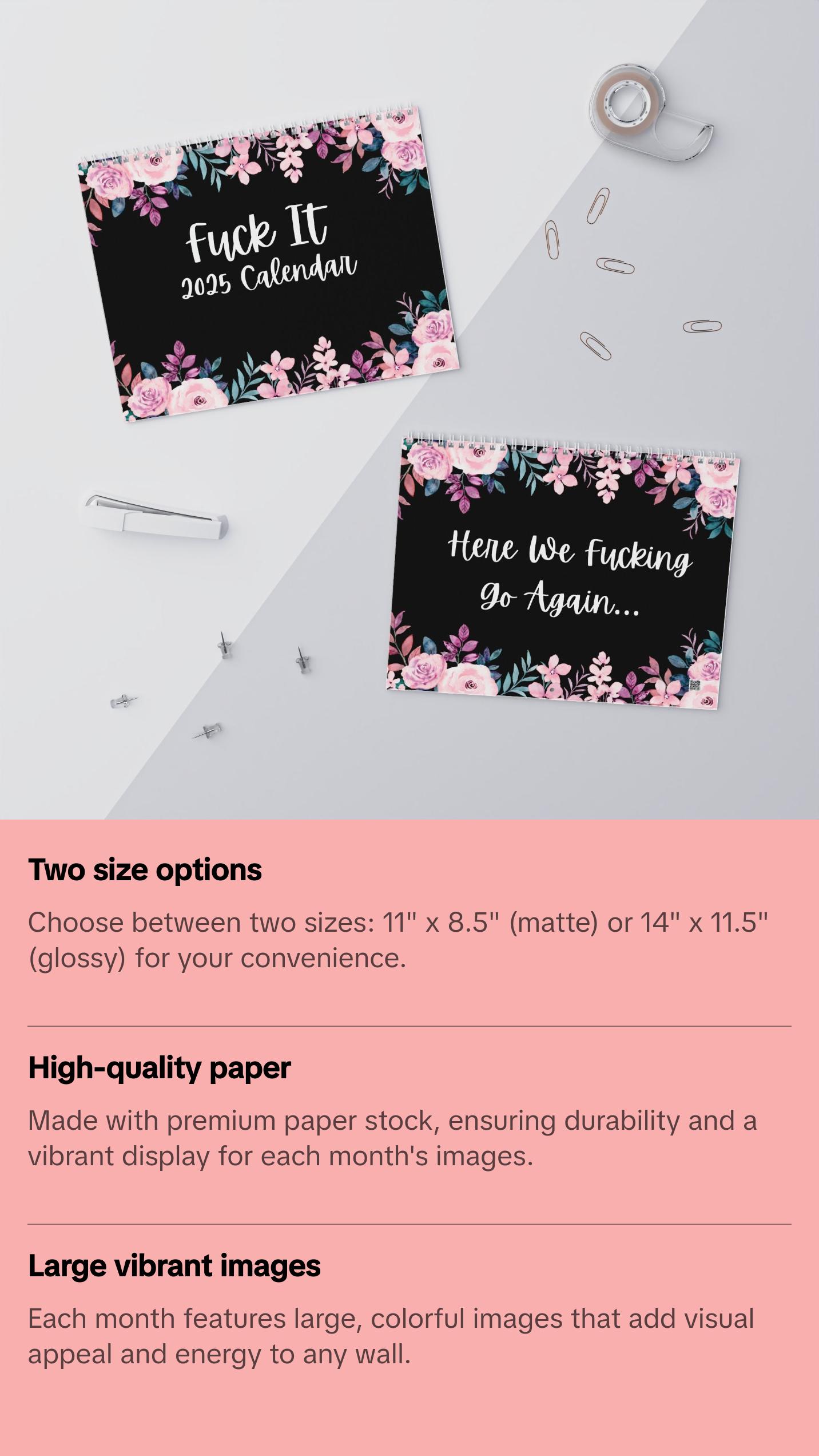 Fuck it 2025 Wall Calendar