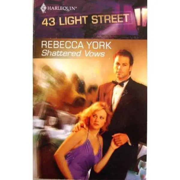 USED-Shattered Vows (43 Light Street, Book 2) (Harlequin Intrigue Series #155) by Rebecca York (Unknown)