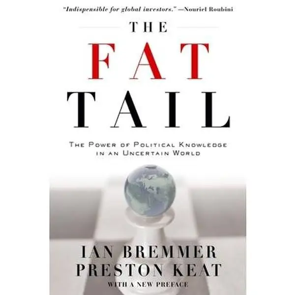 USED Book - The Fat Tail: The Power of Political Knowledge in an Uncertain World by Bremmer, Ian (Paperback) - english