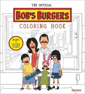 USED-The Official Bob's Burgers Coloring Book by Bouchard, Loren (Paperback)
