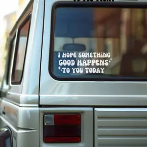 I Hope Something Good Happens To You Today Decal, Happy Car Accessory, Be Kind Car Decale, Rear Window Decal Sticker, Car Bling For Women