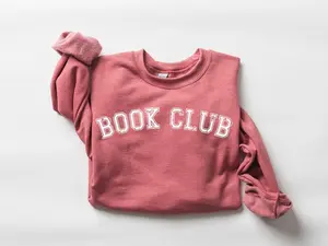 Book Club Sweatshirt,,Book lover Sweatshirt,Novel Sweater, Reading Sweatshirt,Women's Bookish Sweatshirt,Book Lover Gift,Teacher Reader Gift,Book Worm Gift