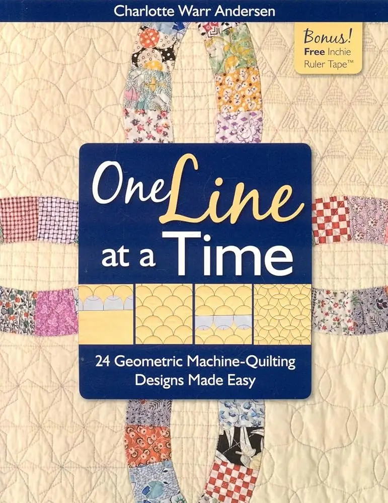 One Line at a Time: 24 Geometric Machine-Quilting Designs Made Easy, Creative Patterns