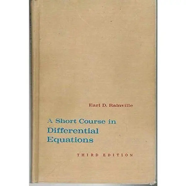 USED-A Short Course in Differential Equations by Earl D.Rainville (Hardcover)
