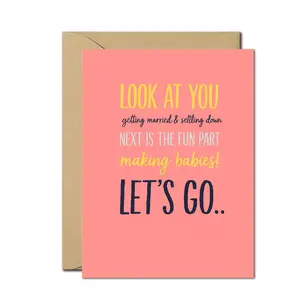 Funny Wedding Card - "Look at You, Now Making Babies" Humorous Newlywed Congratulations Card, Size A5 and 5x7 Inch