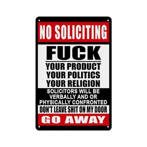 No Soliciting F Your Products GoAway Own Risk Sign 12X8 Humorous Funny Aluminum Sign for CabinGarage Courtyard Outdoor DecorativeEasy Hanging Aluminium Gift DesignHumorous