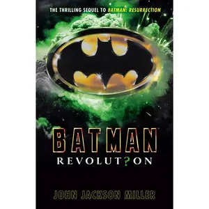 Batman: Revolution -- John Jackson Miller - Hardcover