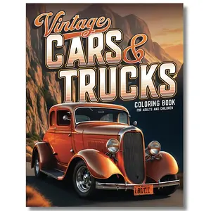 Vintage Cars and Trucks a Coloring Book for Adults and Children: Muscle Cars Classic Trucks Vintage Hot Rods Adult Coloring Book - 60 Stress Relieving ... and Fun (Car Lovers Coloring Books)