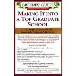 USED Book - Greenes' Guides to Educational Planning: Making It into A Top Graduate School: 10 Steps to Successful Graduate School Admission by Howard Greene (Paperback) - english