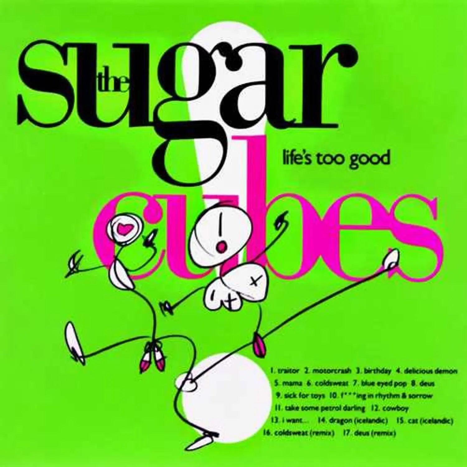 The Sugarcubes - Lifes Too Good  [COMPACT DISC - CD]
