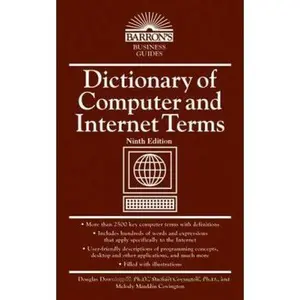 USED-Dictionary of Computer and Internet Terms (Barron's Business Guides) by Douglas Downing Ph.D. (Vinyl Bound)